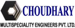 Choudhary Multispeciality Engineers